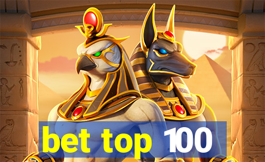 bet top 100